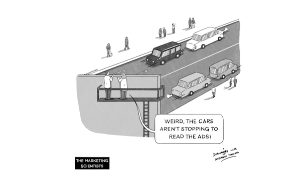 A cartoon showing cars flying by an out of home spot. To the disappointment of marketers. A cartoon showing cars flying by an out of home spot. To the disappointment of marketers.